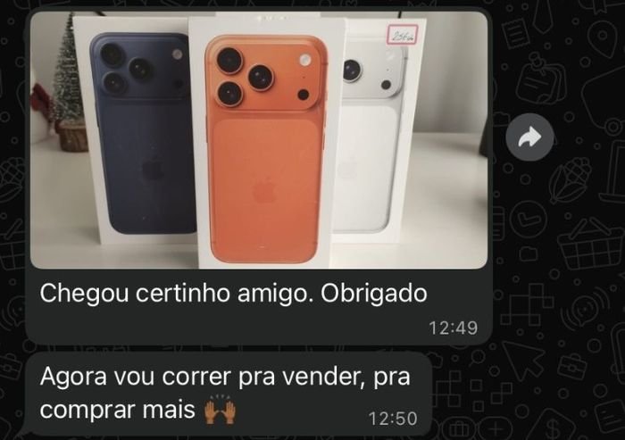 Print de WhatsApp: três iPhones lacrados e a mensagem agora vou correr pra vender, pra comprar mais